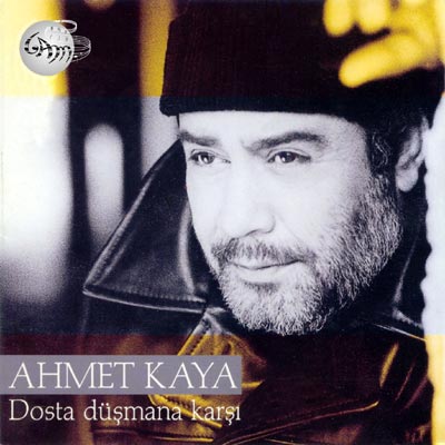 Ahmet Kaya 1998Dosta Dusmana Karsi